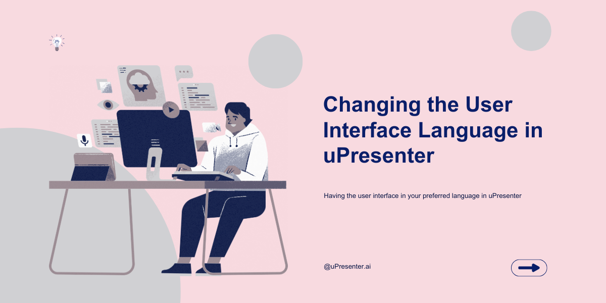 Change User Interface Language in uPrsenter
